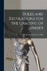 United States Forest Service - Rules and Regulations for the Grading of Lumber