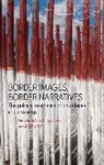 Johan Nyman Schimanski, Jopi Nyman, Nyman Jopi, Johan Schimanski, Schimanski Johan - Border Images, Border Narratives