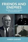 Karen Garner, Garner Karen - Friends and Enemies