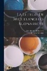 Michelangelo Buonarroti, Gaetano Milanesi - La Lettere Di Michelangelo Buonarroti