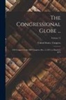United States Congress - The Congressional Globe ...: 23D Congress to the 42D Congress, Dec. 2, 1833, to March 3, 1873; Volume 12