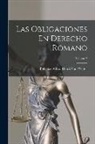 Polynice Alfred Henri van Wetter - Las Obligaciones En Derecho Romano; Volume 2