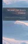 Anonymous - Works of Jules Verne: The Robinson Crusoe School. the Star of the South. Purchase of the North Pole
