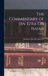 Abraham Meïr Ben Ibn Ezra - The Commentary of Ibn Ezra On Isaiah; Volume 3