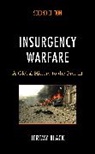 Jeremy Black, Black Jeremy - Insurgency Warfare