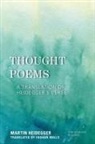 Martin Heidegger - Thought Poems