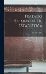 Melchor Salvá - Tratado Elemental De Estadistica