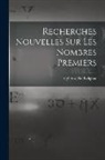 Alphonse De Polignac - Recherches Nouvelles Sur Les Nombres Premiers