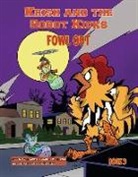 Jason M Burns, Jason M. Burns, Vinay Sharma, Dustin Evans - Fowl Out