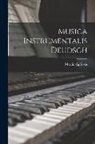 Martin Agricola - Musica Instrumentalis Deudsch