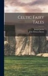 John Dickson Batten, Joseph Jacobs - Celtic Fairy Tales