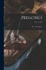Anonymous - Pediatrics; Orthopedic Surgery; Volume 1914