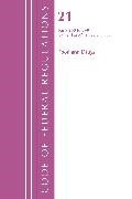 Office Of The Federal Register,  Office Of The Federal Register (U S,  Office Of The Federal Register (U.S.),  Tbd - Code of Federal Regulations, Title 21 Food and Drugs 200 - 299, 2022