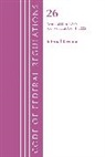 Office of the Federal Register, Office Of The Federal Register (U S, Office Of The Federal Register (U. S., Office Of The Federal Register (U.S.) - Code of Federal Regulations, Title 26 Internal Revenue 1.641 1.850,
