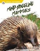 Libby Wilson - Mind-Boggling Mammals