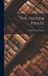 William Clark Russell - The Frozen Pirate
