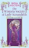 India Holton - The Wisteria Society of Lady Scoundrels