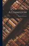Weedon Grossmith - A Commission