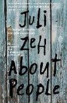 Juli Zeh - About People