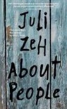 Juli Zeh - About People