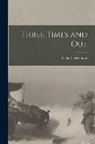 Nellie L. Mcclung - Three Times and Out