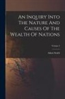 Adam Smith - An Inquiry Into The Nature And Causes Of The Wealth Of Nations; Volume 3