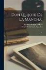 Miguel de Cervantes Saavedra, Francisco Rodríguez Marín - Don Quijote de la Mancha;: 6
