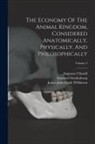 Augustus Clissold, Emanuel Swedenborg, James John Garth Wilkinson - The Economy Of The Animal Kingdom, Considered Anatomically, Physically, And Philosophically; Volume 2