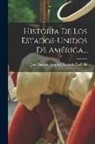 Jean Baptiste Gaspard Roux De Rochelle - Historia De Los Estados-unidos De América