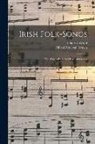 Alfred Perceval Graves, Charles Wood - Irish Folk-songs: The Words By Alfred Perceval Graves