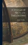 John Lee Comstock - A System of Natural Philosophy