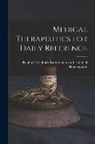 Rudolph Fred Institute of Homeopathy - Medical Therapeutics for Daily Reference