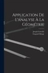 Joseph Liouville, Gaspard Monge - Application De L'analyse À La Géométrie