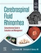 Christopher Roxbury, Raj Sindwani, Raj (Section Head Sindwani, Sindwani Raj - Cerebrospinal Fluid Rhinorrhea