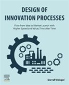 Darrell Velegol - Design of Innovation Processes