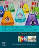 Muhammad Raza Shah, Muhammad Raza Shah, Muhammad Raza (Professor Shah - Safety in the Chemical Laboratory and Industry