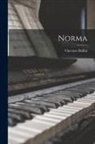 Vincenzo Bellini - Norma