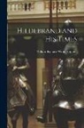 William Richard Wood Stephens - Hildebrand and His Times