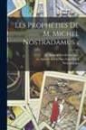 Of Sweden Saint Bridget, Thomas-Joseph Moult, Nostradamus - Les prophéties de m. Michel Nostradamus