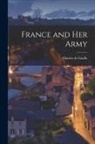 Charles de Gaulle - France and her Army