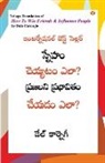 Dale Carnegie - How to Win Friends and Influence People in Telugu (&#3128;&#3149;&#3112;&#3143;&#3129;&#3074; &#3098;&#3142;&#3119;&#3149;&#3119;&#3103;&#3074; &#3086