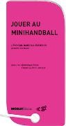 Dominique Meier, Franziska Röthlisberger - Jouer au Minihandball