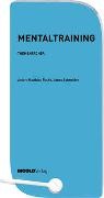 Matthias Fuchs, Jonas Schneider - Mentaltraining