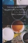Georg Nordensvan - Svensk Konst Och Svenska Konstnärer I Nittonde Århundradet; Volume 2