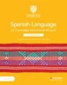 Víctor González, Leonor Ruiz, Loridia Urquiza - Cambridge International AS Level Spanish Language Coursebook with Digital Access (2 Years)