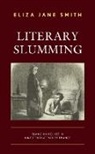 Eliza Jane Smith - Literary Slumming