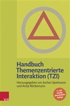 Röckemann, Antje Röckemann, Jochen Spielmann - Handbuch Themenzentrierte Interaktion (TZI)