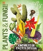Lynne (Prof) Boddy, Chris (Dr.) Clennett, DK, Horobin - Knowledge Encyclopedia Plants and Fungi!
