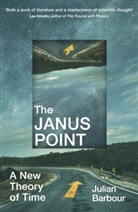 Julian Barbour - The Janus Point