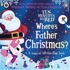 Rhiannon Fielding, Chris Chatterton, Chatterton Chris - Ten Minutes to Bed: Where's Father Christmas?